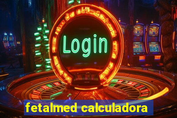 fetalmed calculadora